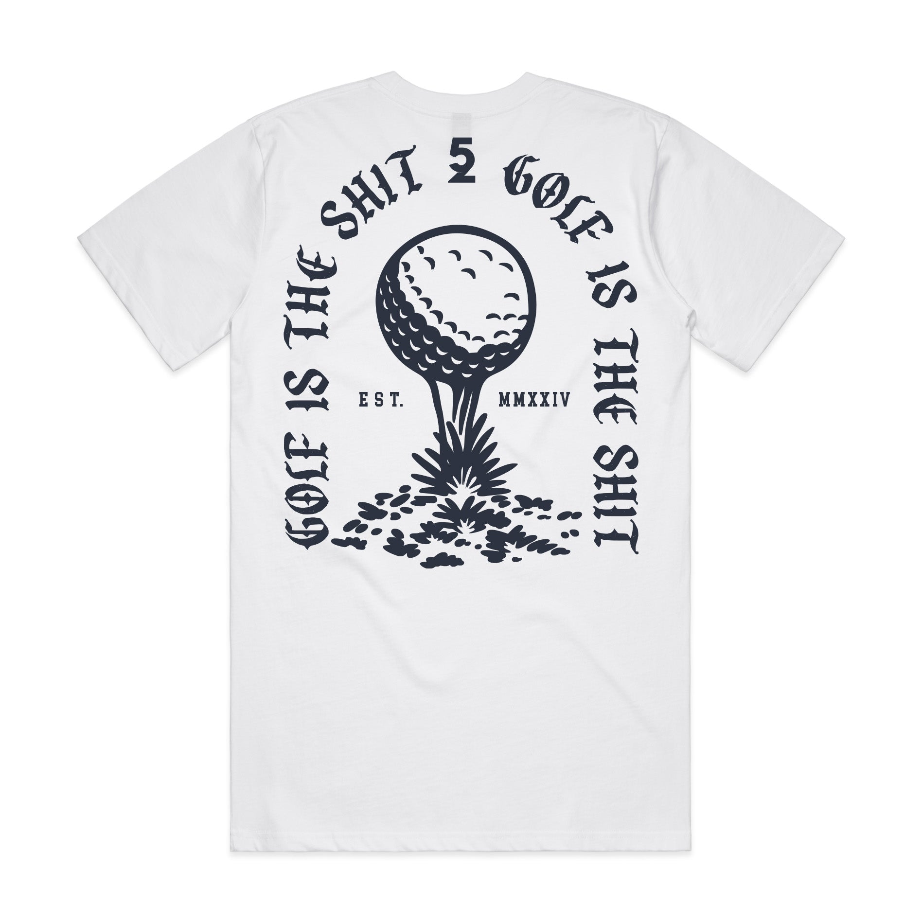 Golf Is The S*** T-Shirt