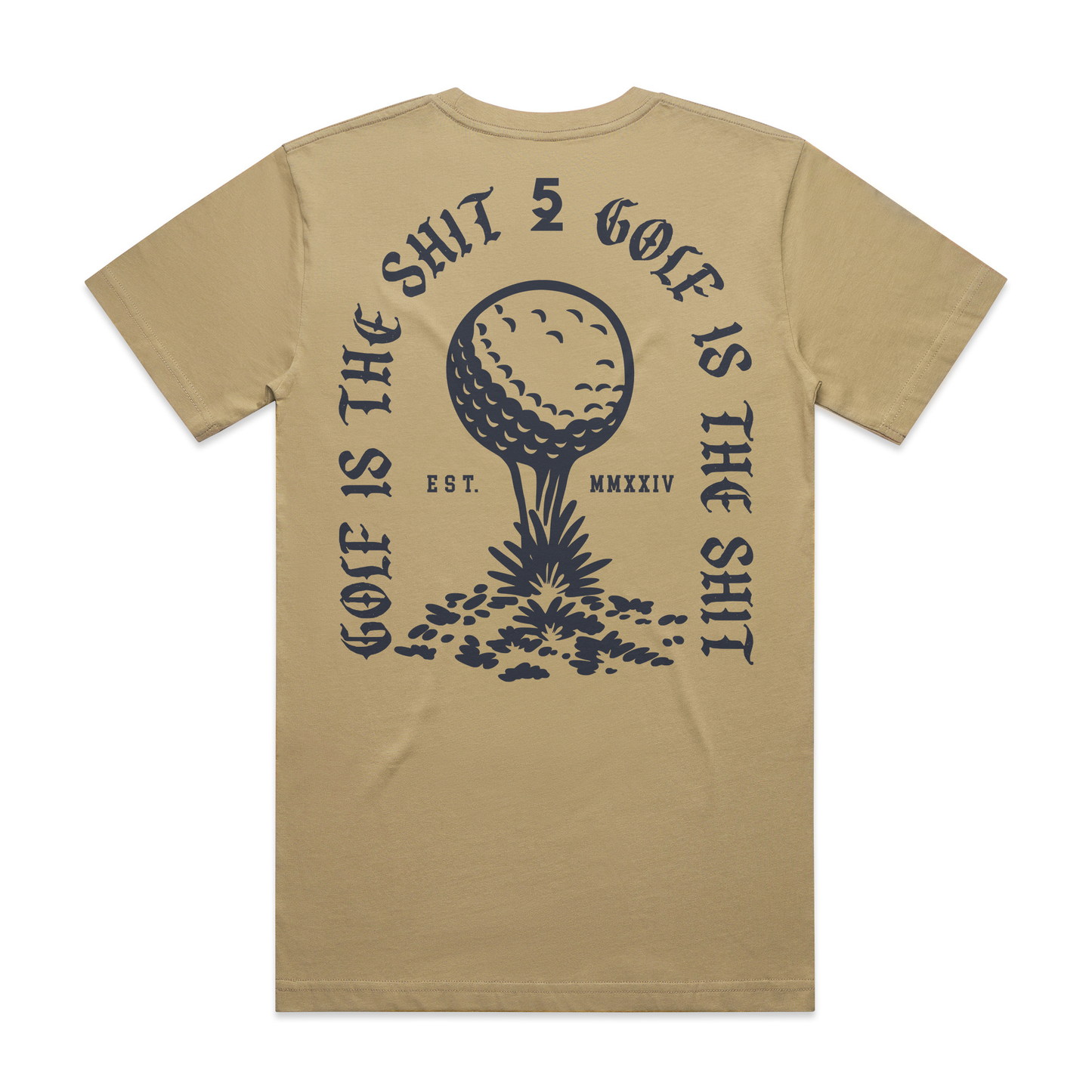 Golf Is The S*** - T-Shirt