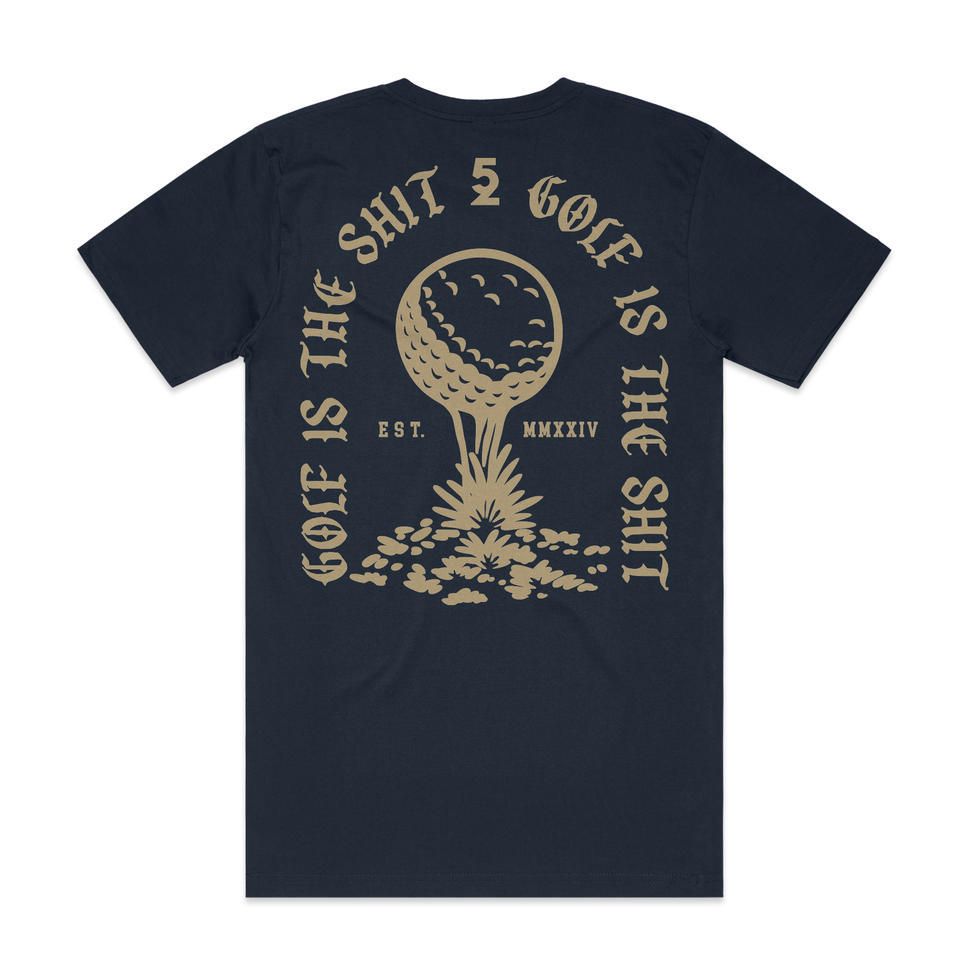 Golf Is The S*** T-Shirt