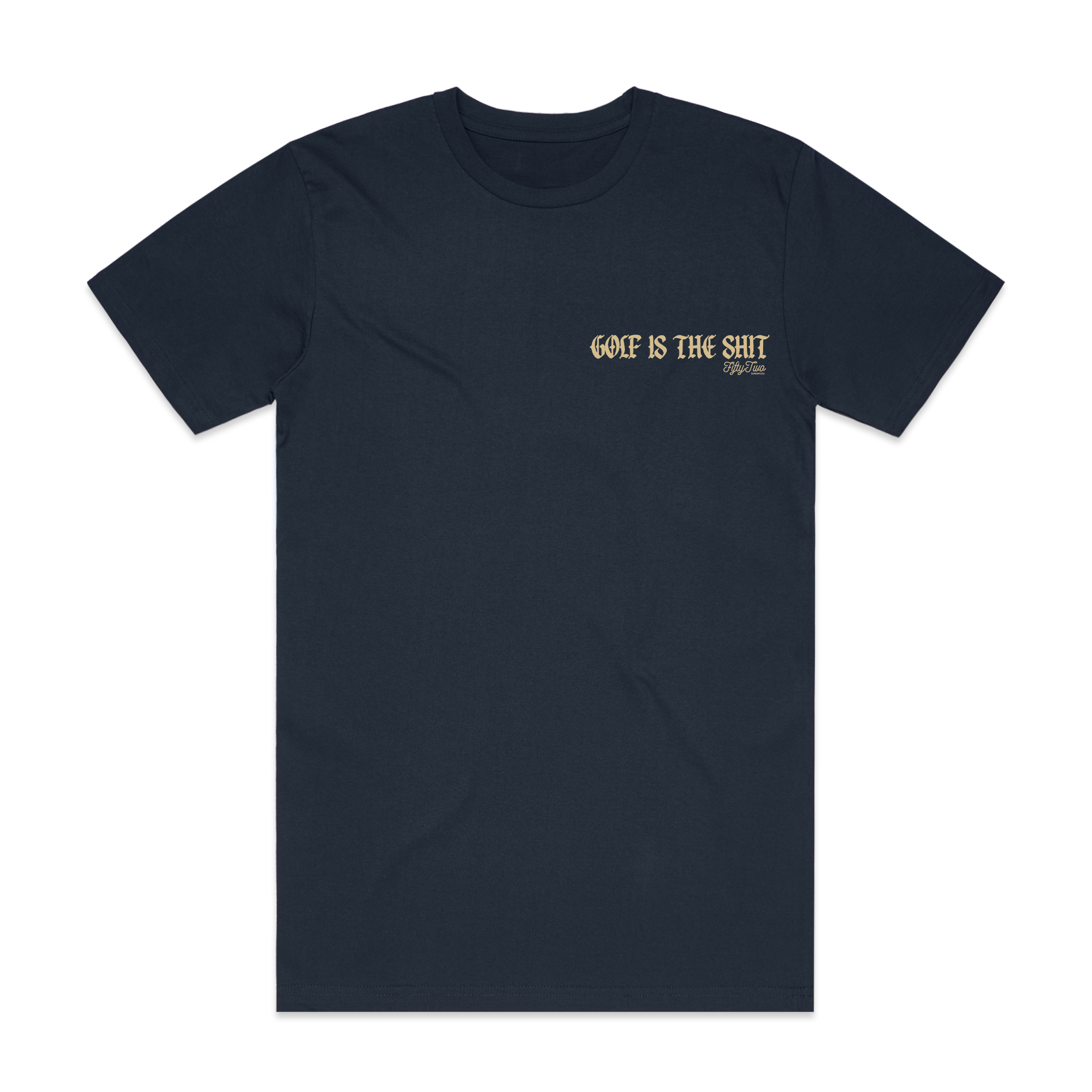 Golf Is The S*** T-Shirt